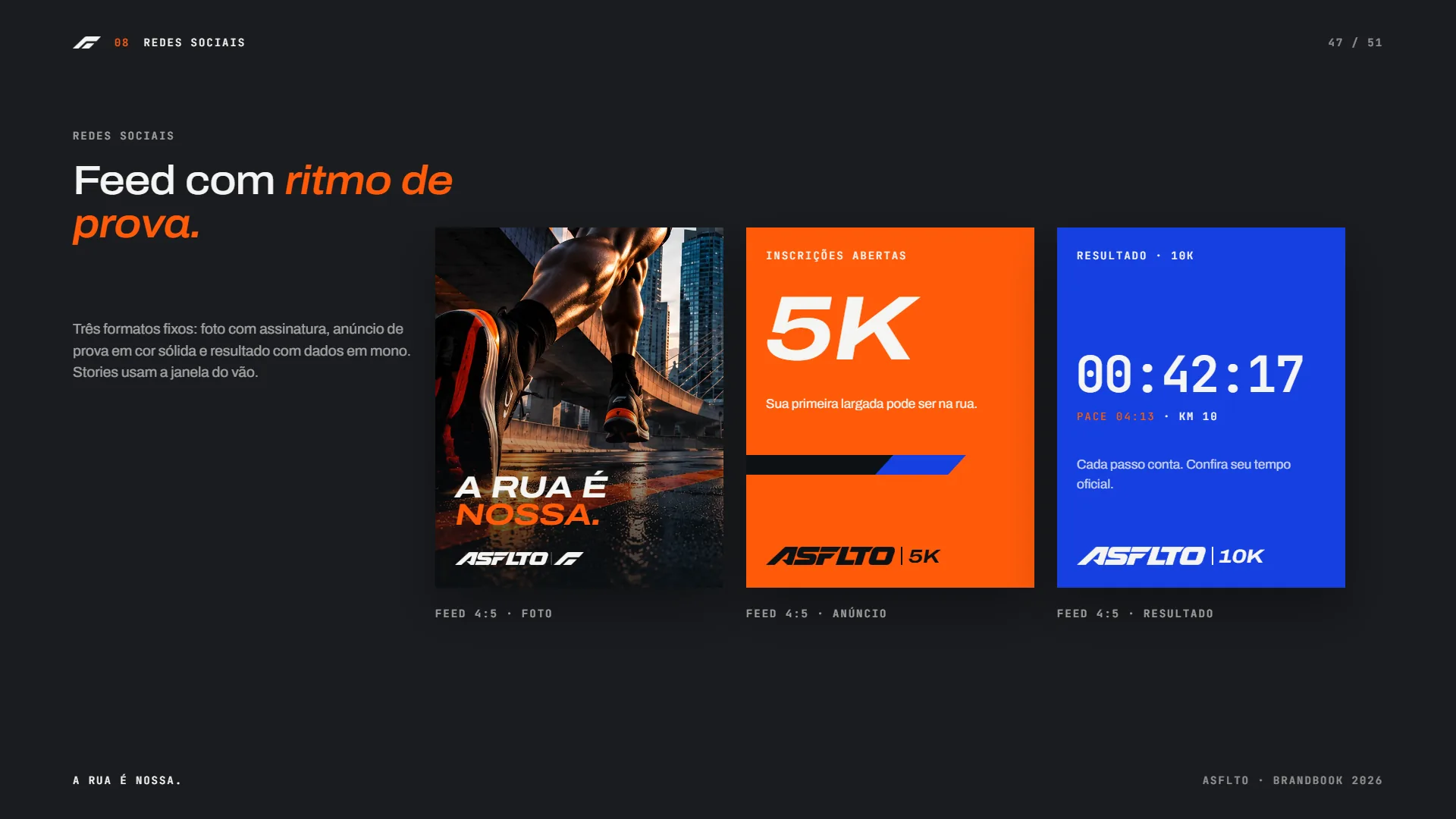 Feed e stories da ASFLTO com ritmo de prova